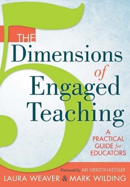The Five Dimensions of Engaged Teaching, The: A Practical Guide for Educators Image